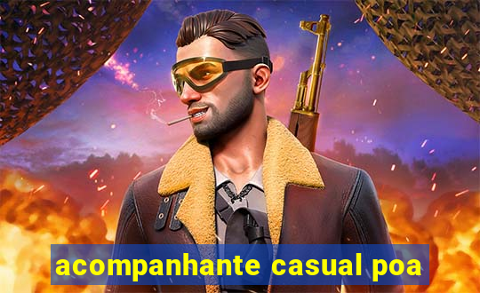 acompanhante casual poa